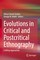 Evolutions in Critical and Postcritical Ethnography