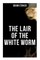 The Lair of the White Worm