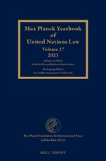 Max Planck Yearbook of United Nations Law, Volume 27 (2023)