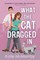 What the Cat Dragged in