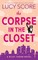Score, L: Corpse in the Closet
