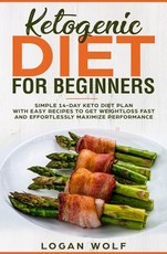 Ketogenic Diet For Beginners