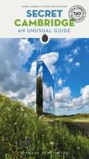 Secret Cambridge - An Unusual Guide