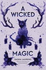 A Wicked Magic