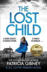 The Lost Child: A Gripping Detective Thriller with a Heart-Stopping Twist
