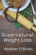 Supernatural Weight Loss