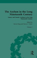 The Asylum in the Long Nineteenth Century