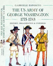 The Army of George Washington, 1775-1783