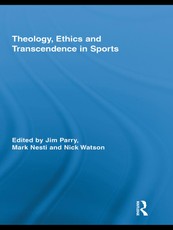 Theology, Ethics and Transcendence in Sports