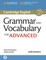Grammar and Vocabulary for Advanced