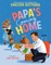 Papa's Coming Home