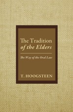 The Tradition of the Elders