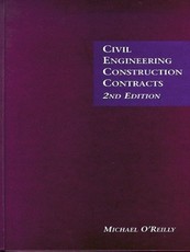 Civil Engineering Construction Contracts 2nd Edition