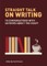Straight Talk on Writing