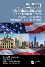 The History and Evolution of Homeland Security in the United States