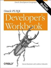Oracle PL/SQL Programming: A Developer's Workbook