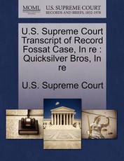 U.S. Supreme Court Transcript of Record Fossat Case, in Re