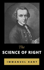 Kant, I: The Science of Right
