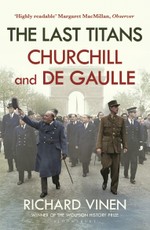 The Last Titans: Churchill and de Gaulle