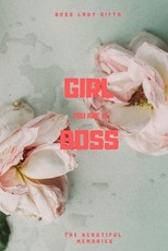 Girl You Are A Boss