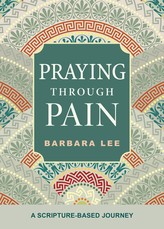 Praying Through Pain