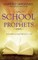 School Of The Prophets