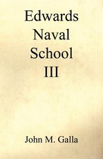 Edwards Naval School III