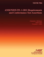 ANSI/NIST/ITL 1-2011 Requirements and Conformance Test Assertions