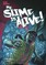 My Slime Is Alive!