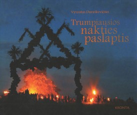 Trumpiausios nakties paslaptis