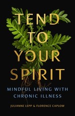 Tend to Your Spirit