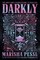 Darkly