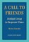 A Call to Friends