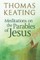 Meditations on the Parables of Jesus