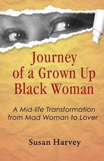 Journey of a Grown up Black Woman