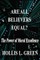 Are All Believers Equal?