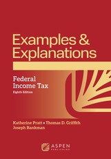 Examples & Explanations for Federal Income Tax