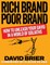 Rich Brand Poor Brand