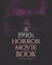 The 1990s Horror Movie Book