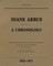 Diane Arbus: A Chronology, 1923-1971