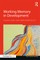 Working Memory in Development