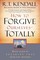 How To Forgive Ourselves Totally