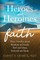Heroes and Heroines of the Faith