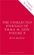 The Unselected Journals of Emma M. Lion, vol. 9
