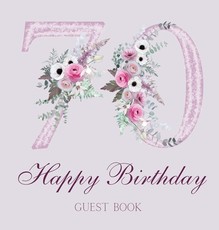 Happy 70th birthday guest book