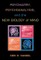 Psychiatry, Psychoanalysis, and the New Biology of Mind