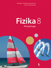Fizika. 8 klasė. Vadovėlis. 1 dalis