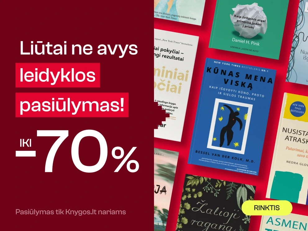 Leidyklos LIŪTAI NE AVYS knygoms iki -35%!