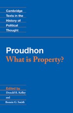 Proudhon: What Is Property?