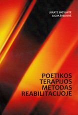 Poetikos terapijos metodas reabilitacijoje